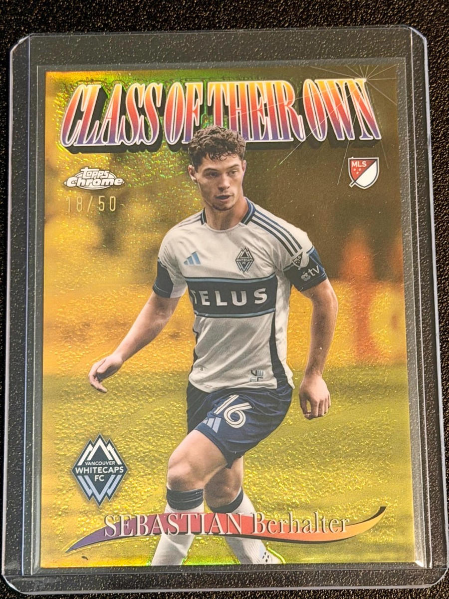 Sebastian Berhalter - Chrome MLS Class of Their Own #CO-12