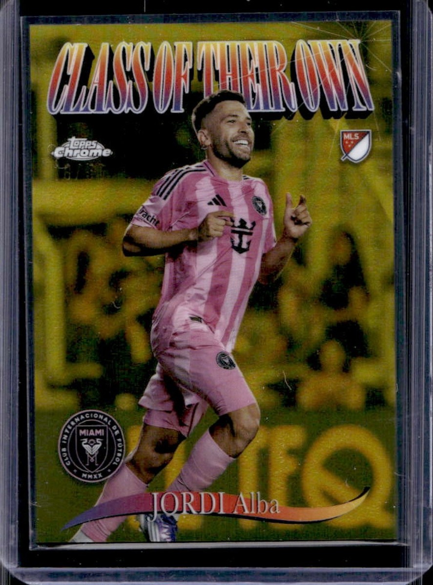Jordi Alba - Chrome MLS Class of Their Own #CO-8