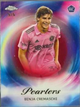 Benja Cremaschi - Chrome MLS Pearlers #P-24