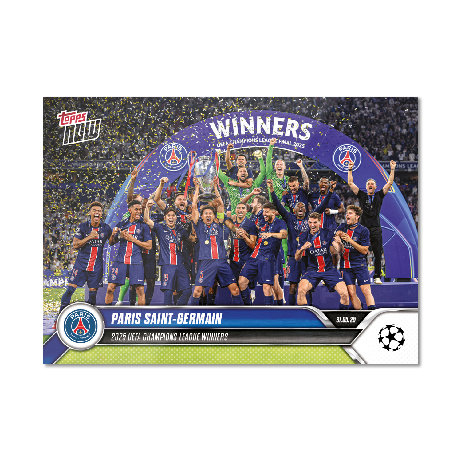 Paris Saint-Germain - Now UEFA Champions League #1