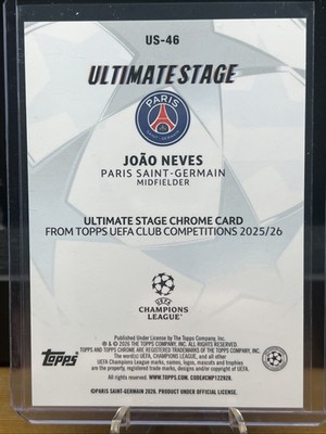 Joao Neves - UEFA Ultimate Stage Chrome #US-46