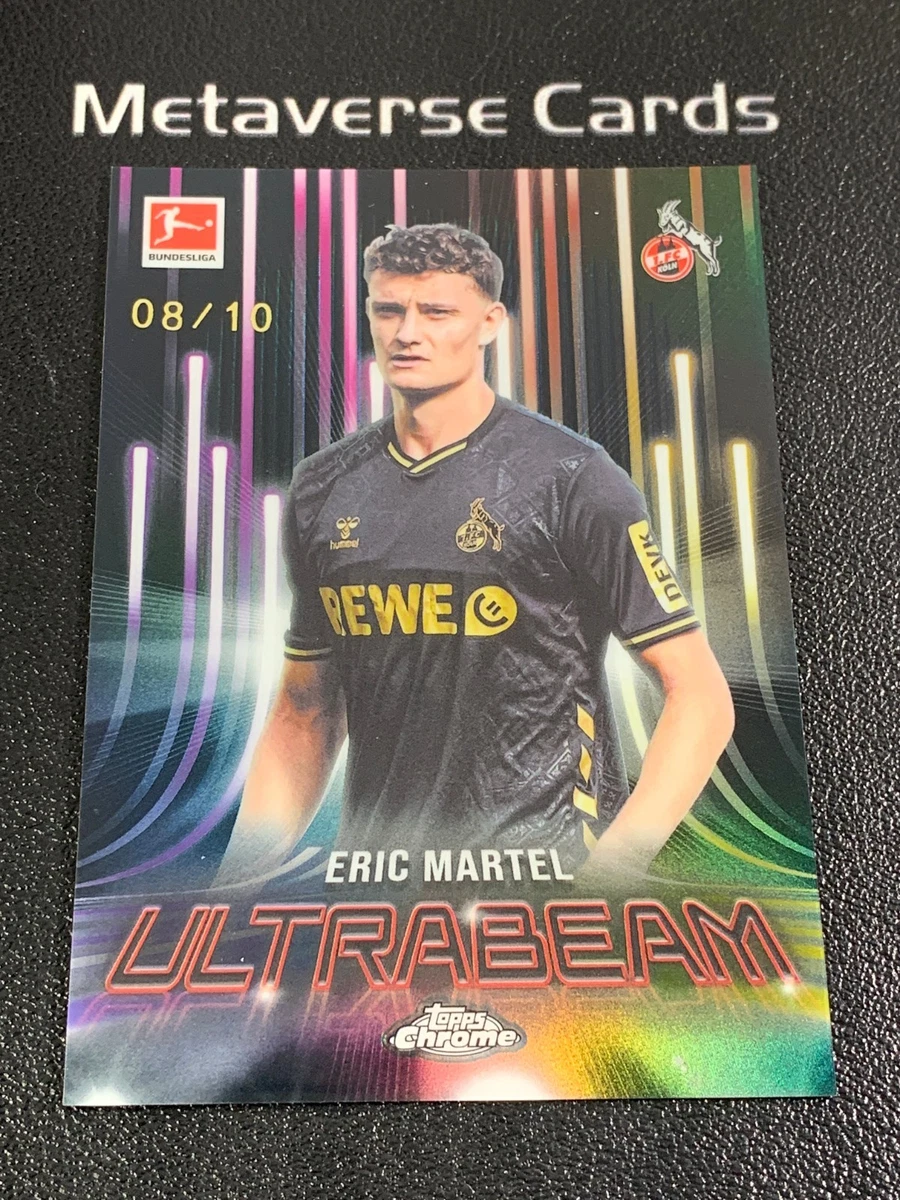 Eric Martel - Chrome Bundesliga #54