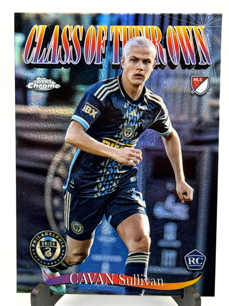 Cavan Sullivan - Chrome MLS Class of Their Own #CO-4